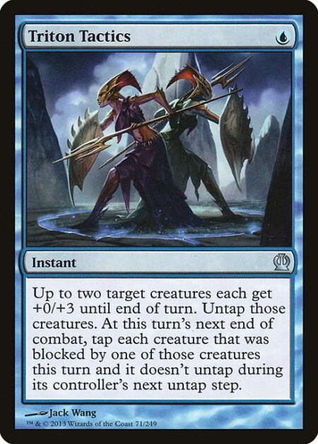 Triton Tactics - Up to two target creatures each get +0/+3 until end of turn. Untap those creatures. At this turn's next end of combat