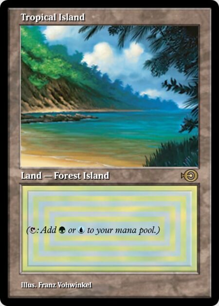 Tropical Island - ({T}: Add {G} or {U}.)