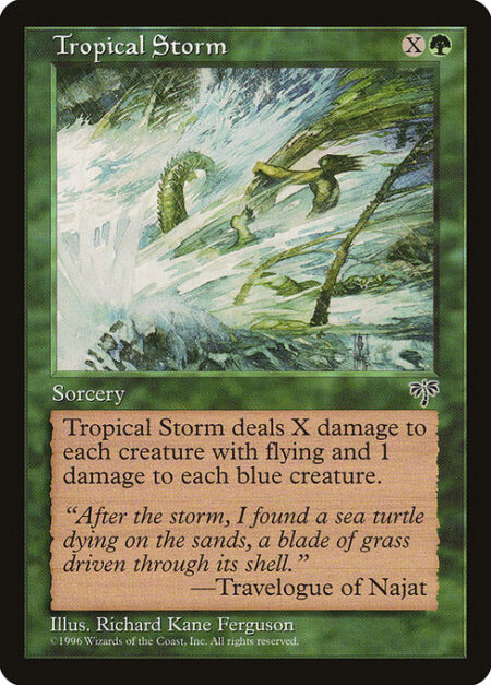 Tropical Storm - Tropical Storm deals X damage to each creature with flying and 1 additional damage to each blue creature.