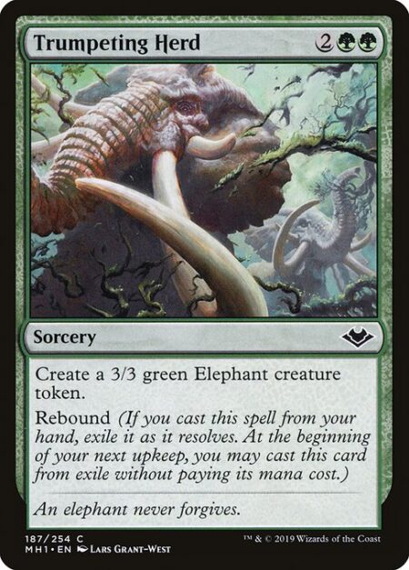 Trumpeting Herd - Create a 3/3 green Elephant creature token.