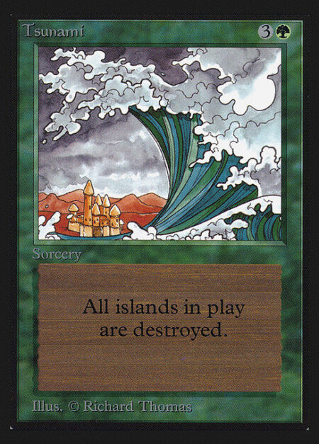 Tsunami - Destroy all Islands.