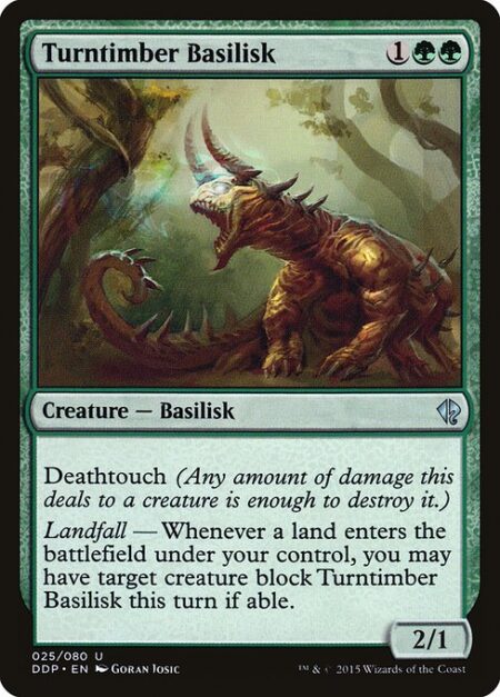 Turntimber Basilisk - Deathtouch (Any amount of damage this deals to a creature is enough to destroy it.)