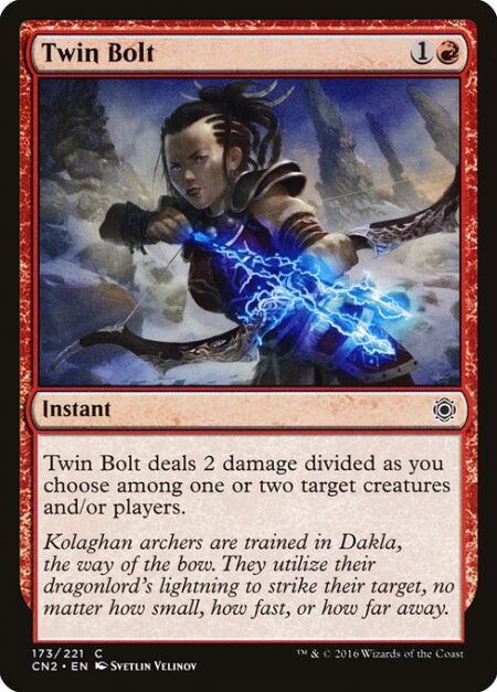 Twin Bolt - Twin Bolt deals 2 damage divided as you choose among one or two targets.