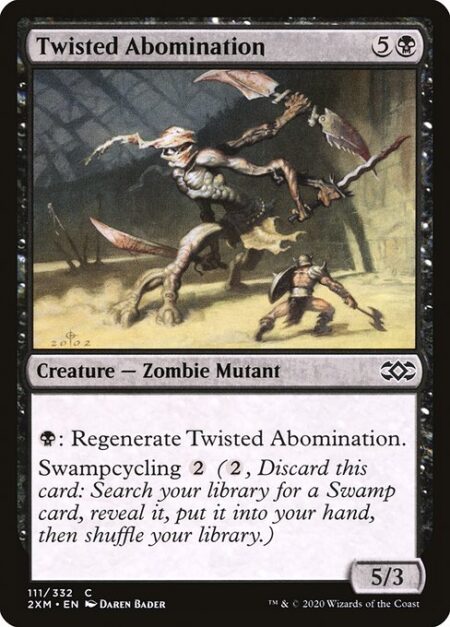 Twisted Abomination - {B}: Regenerate Twisted Abomination.