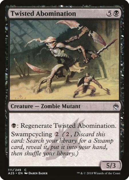 Twisted Abomination - {B}: Regenerate Twisted Abomination.