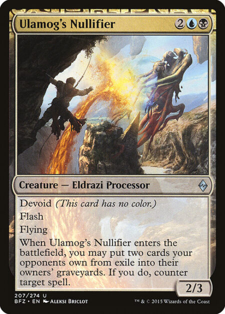 Ulamog's Nullifier - Devoid (This card has no color.)