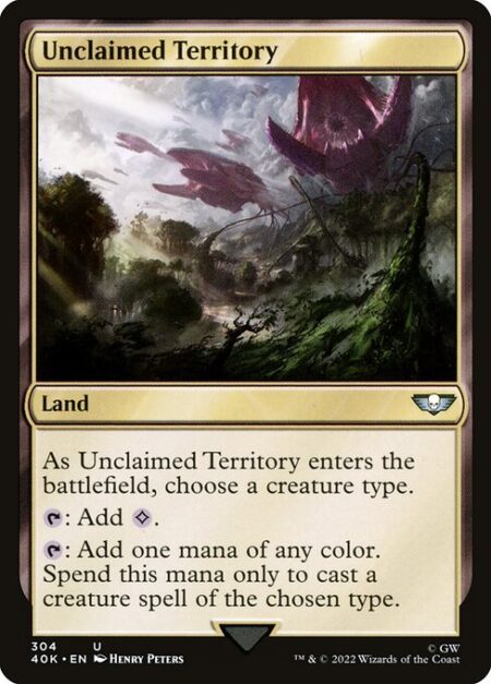 Unclaimed Territory - As Unclaimed Territory enters the battlefield