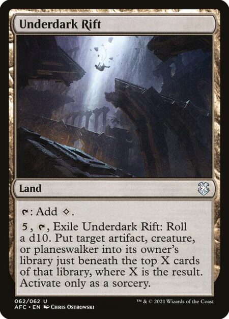 Underdark Rift - {T}: Add {C}.