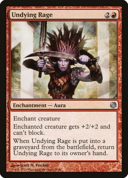 Undying Rage - Enchant creature