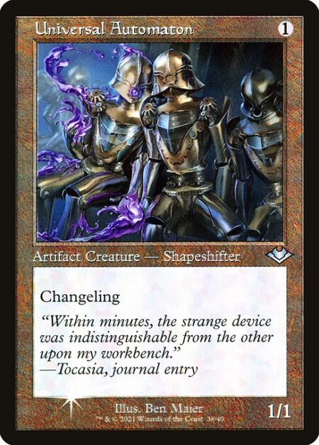 Universal Automaton - Changeling (This card is every creature type.)