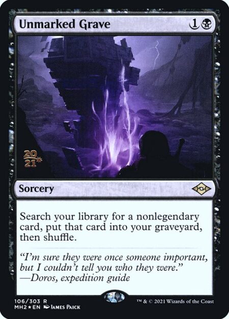 Unmarked Grave - Search your library for a nonlegendary card