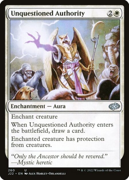 Unquestioned Authority - Enchant creature