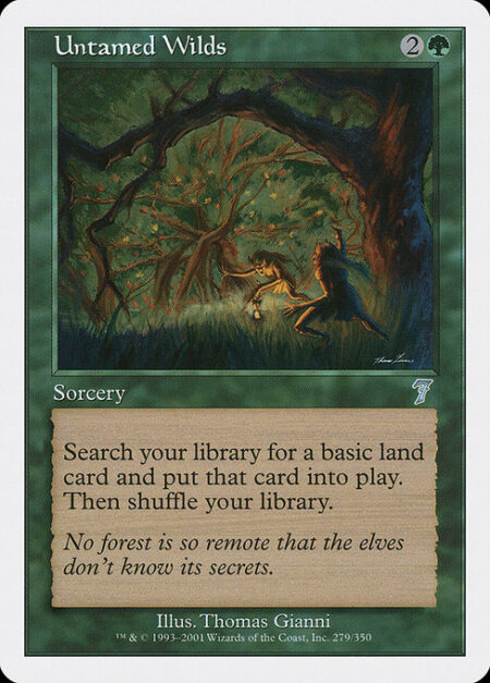 Untamed Wilds - Search your library for a basic land card