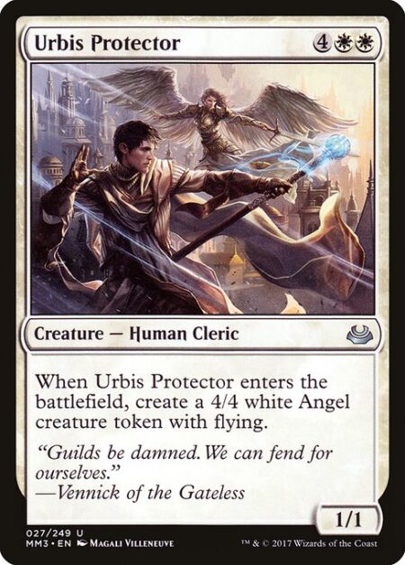 Urbis Protector - When Urbis Protector enters the battlefield