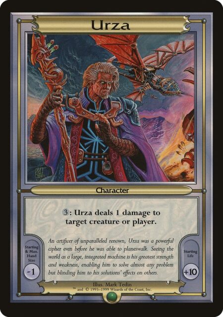 Urza - {3}: Urza deals 1 damage to any target.