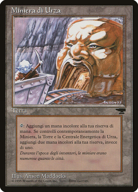 Urza's Mine - {T}: Add {C}. If you control an Urza's Power-Plant and an Urza's Tower