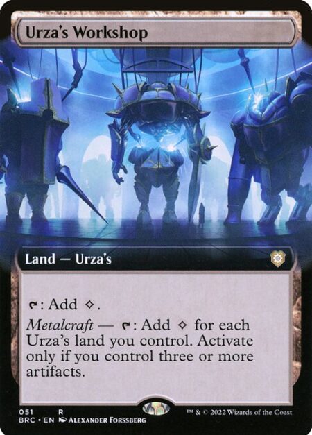 Urza's Workshop - {T}: Add {C}.