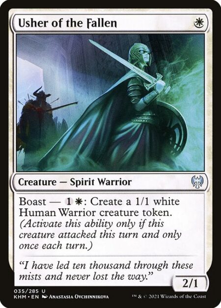 Usher of the Fallen - Boast — {1}{W}: Create a 1/1 white Human Warrior creature token. (Activate only if this creature attacked this turn and only once each turn.)