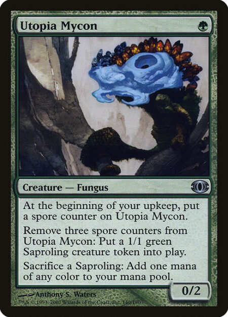 Utopia Mycon - At the beginning of your upkeep