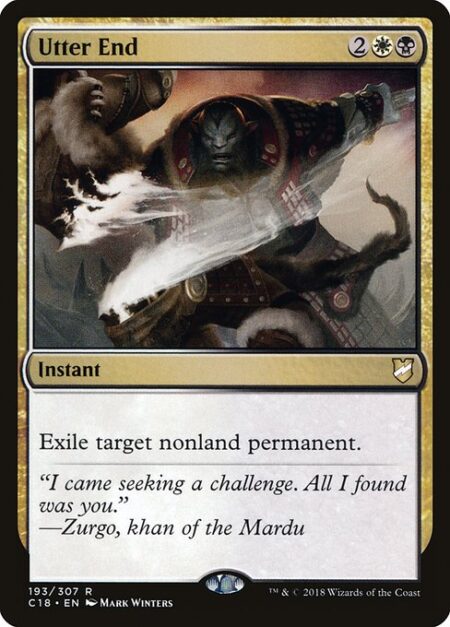 Utter End - Exile target nonland permanent.