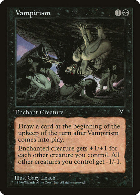 Vampirism - Enchant creature