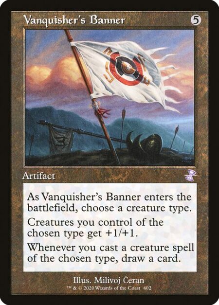 Vanquisher's Banner - As Vanquisher's Banner enters