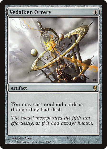 Vedalken Orrery - You may cast spells as though they had flash.