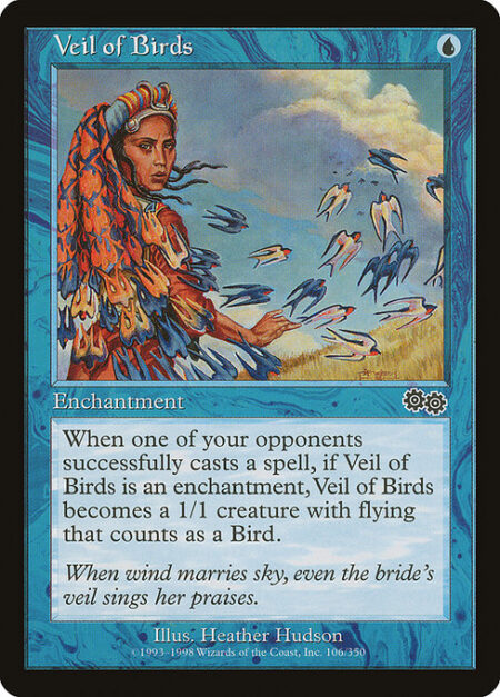 Veil of Birds - When an opponent casts a spell