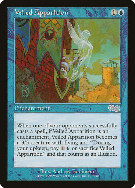 Veiled Apparition - When an opponent casts a spell