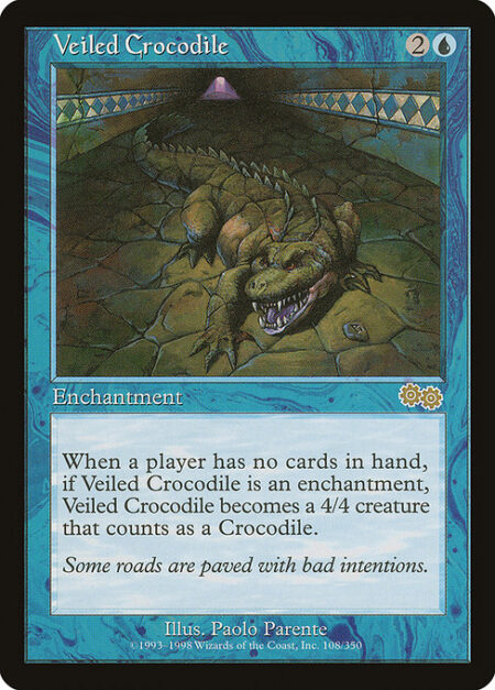 Veiled Crocodile - When a player has no cards in hand