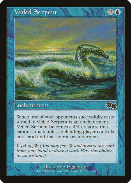 Veiled Serpent - When an opponent casts a spell