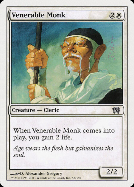 Venerable Monk - When Venerable Monk enters the battlefield