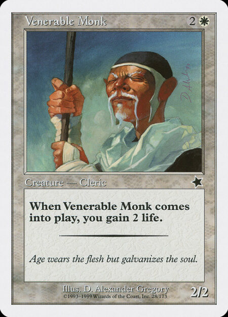 Venerable Monk - When Venerable Monk enters the battlefield
