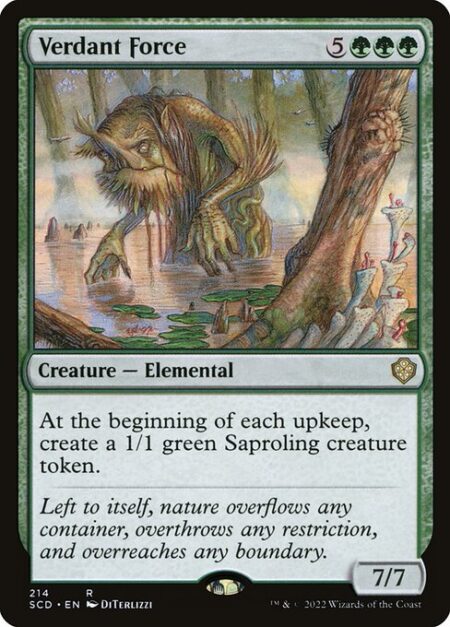 Verdant Force - At the beginning of each upkeep