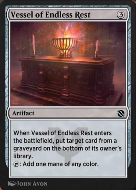 Vessel of Endless Rest - When Vessel of Endless Rest enters the battlefield
