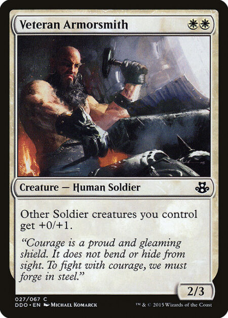 Veteran Armorsmith - Other Soldier creatures you control get +0/+1.