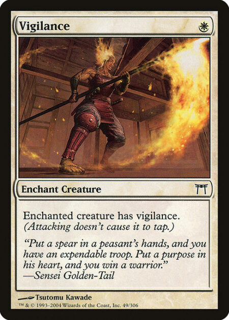 Vigilance - Enchant creature