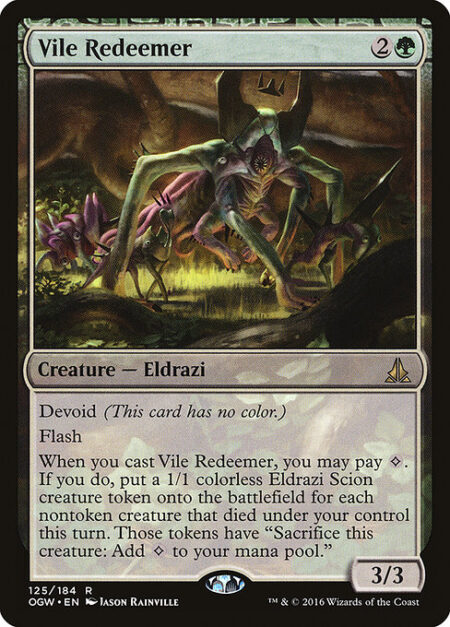 Vile Redeemer - Devoid (This card has no color.)