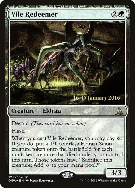 Vile Redeemer - Devoid (This card has no color.)