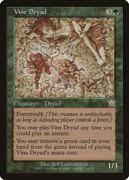 Vine Dryad - You may exile a green card from your hand rather than pay this spell's mana cost.