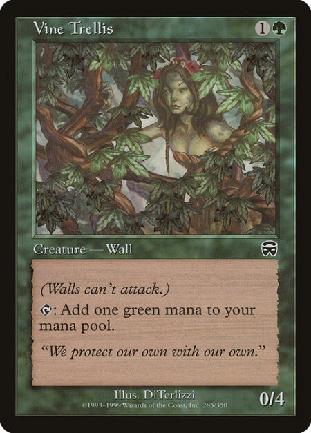 Vine Trellis - Defender (This creature can't attack.)