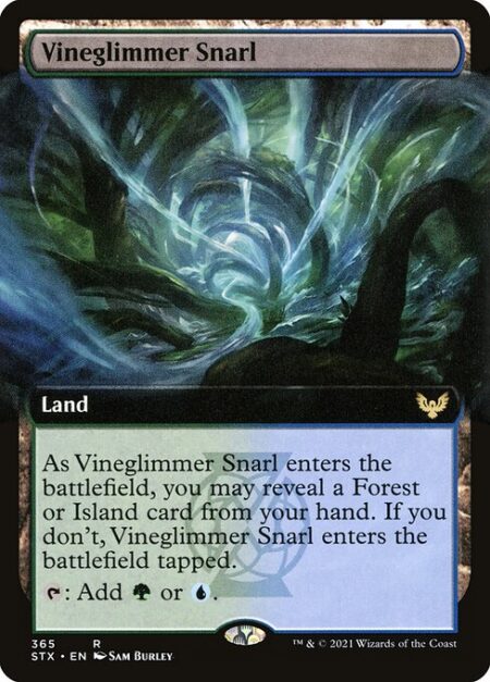 Vineglimmer Snarl - As Vineglimmer Snarl enters the battlefield
