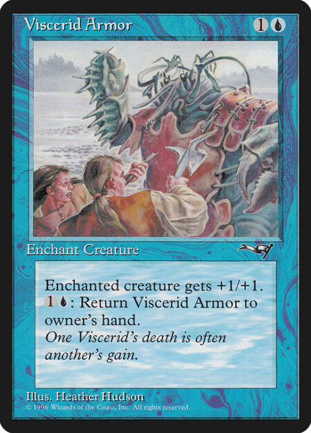 Viscerid Armor - Enchant creature