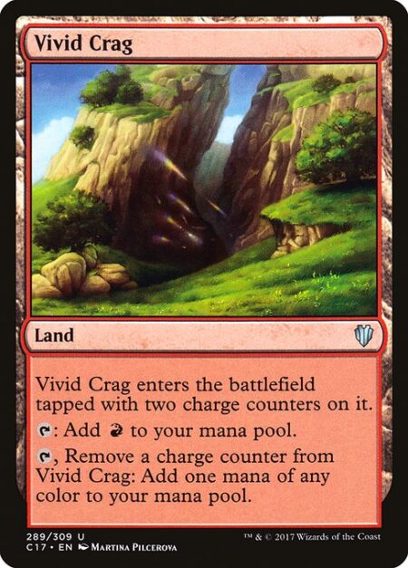 Vivid Crag - Vivid Crag enters the battlefield tapped with two charge counters on it.