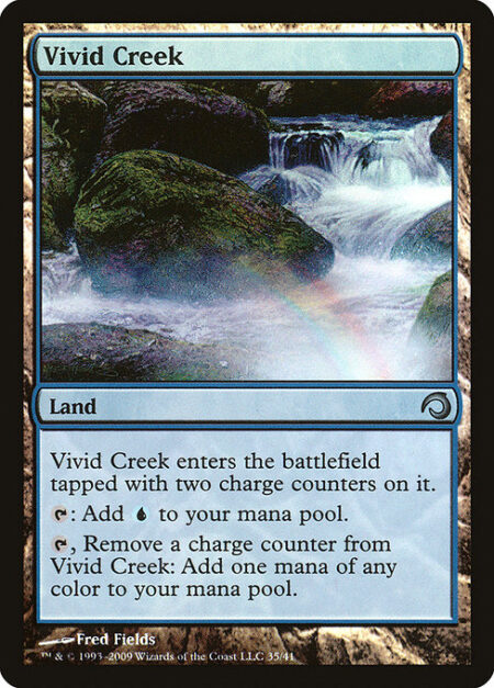 Vivid Creek - Vivid Creek enters tapped with two charge counters on it.