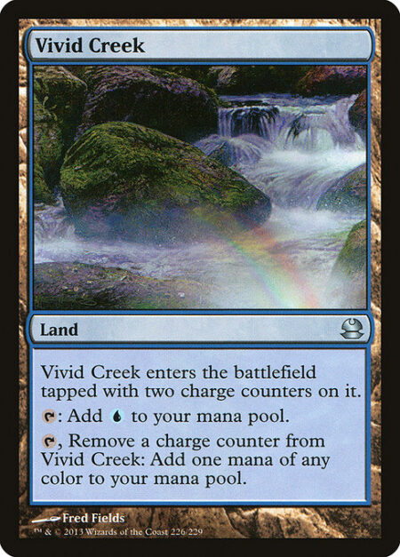 Vivid Creek - Vivid Creek enters tapped with two charge counters on it.