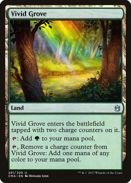 Vivid Grove - Vivid Grove enters the battlefield tapped with two charge counters on it.