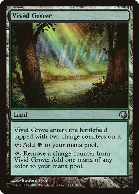 Vivid Grove - Vivid Grove enters tapped with two charge counters on it.