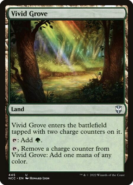 Vivid Grove - Vivid Grove enters the battlefield tapped with two charge counters on it.