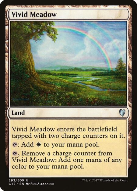 Vivid Meadow - Vivid Meadow enters the battlefield tapped with two charge counters on it.